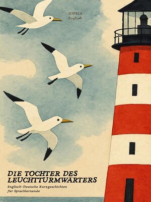cover image of Die Tochter des Leuchtturmwärters
